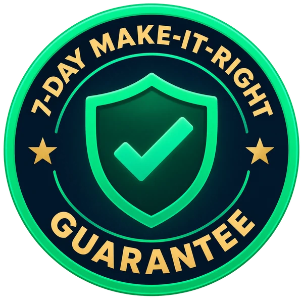 7-day make-it-right guarantee